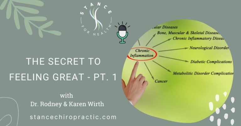 The Secret to Feeling Great – Part 1